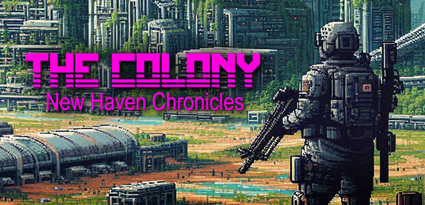 The Colony - New Haven Chronicles